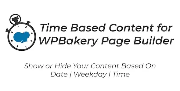 Time Based Content For WPBakery Page Builder